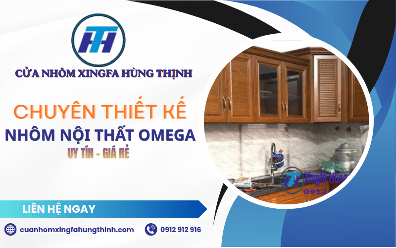 Nhôm nội thất omega Hùng Thịnh