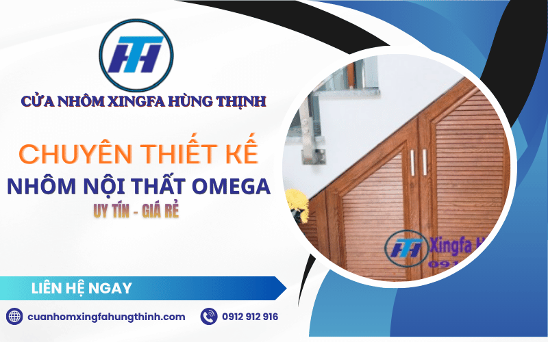 Nhôm nội thất omega Hùng Thịnh
